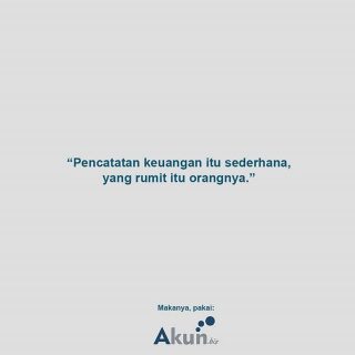 Pencatatan Keuangan itu Sederhana